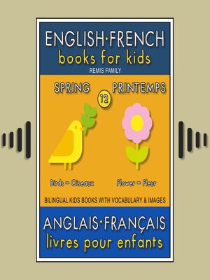 cover image of 12--Spring | Printemps--English French Books for Kids (Anglais Français Livres pour Enfants)